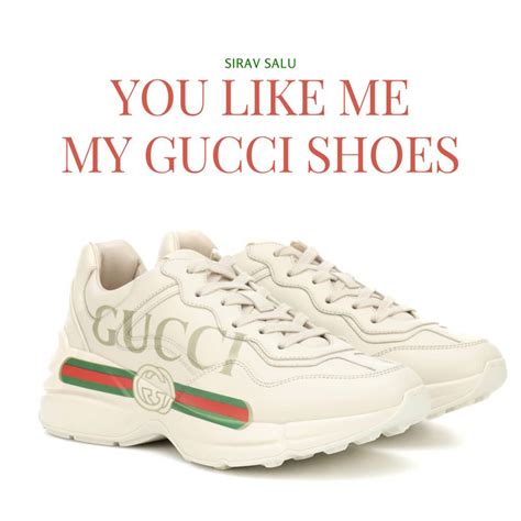 me my gucci shoes indian song|me my Gucci shoes song.